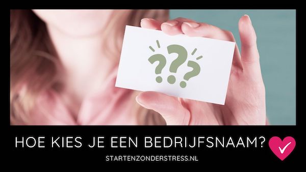 Hoe kies je een goede bedrijfsnaam - BLOG